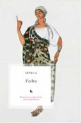 FEDRA de SENECA, LUCIO ANNEO 