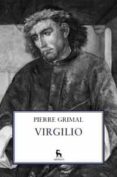 VIRGILIO de GRIMAL, PIERRE 