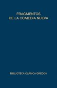 FRAGMENTOS DE LA COMEDIA NUEVA di VV.AA. 