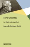 EL MAL Y LA GRACIA di RODRIGUEZ DUPLA, LEONARDO 