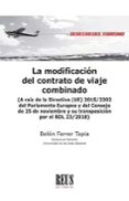 LA MODIFICACIN DEL CONTRATO DE VIAJE COMBINADO di FERRER TAPIA, BELEN 