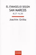 EVANGELIO SEGUN SAN MARCOS di GNILKA, JOACHIM 