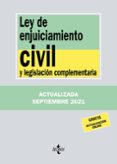 LEY DE ENJUICIAMIENTO CIVIL Y LEGISLACION COMPLEMENTARIA di VV.AA. 
