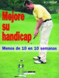 MEJORE SU HANDICAP di WRIGHT, NICK 