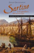 (PE) SARTINE Y EL CABALLERO DEL PUNTO FIJO de GRANADOS, JUAN 