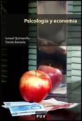 PSICOLOGIA Y ECONOMIA de QUINTANILLA, ISMAEL 