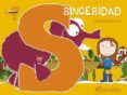SINCERIDAD (QUE SIENTES?) de MONREAL DIAZ, VIOLETA 