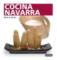 COCINA NAVARRA (COCINA TRADICIONAL ESPAOLA) de ALFARO, ANGELITA 