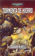 TORMENTA DE HIERRO (ULTRAMARINES) de MCNEILL, GRAHAM 