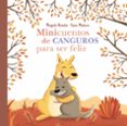 MINICUENTOS DE CANGUROS PARA SER FELIZ de RONDA, MAGELA 