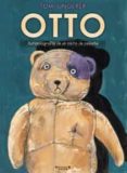 OTTO: AUTOBIOGRAFIA DE UN OSITO DE PELUCHE de UNGERER, TOMI 