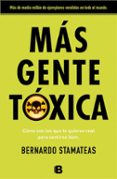 MS GENTE TOXICA de STAMATEAS, BERNARDO 