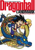 DRAGON BALL LANDMARK de TORIYAMA, AKIRA 