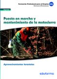 Ufo0267. Puesta En Marcha Y Mantenimiento De La Motosierra. Certi Icad Por Vv.Aa., Tapa Blanda