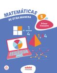 Portada de Matematicas 5º Educacion Primaria de Otra Manera Primer Trimestre