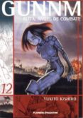 GUNMM-ALITA A.DE COMBATE N 12/12 de KISHIRO, YUKITO 