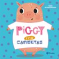 PIGGY Y SUS CAMISETAS di VV.AA. 