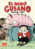 EL NIO GUSANO de HINO, HIDESHI 