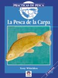 LA PESCA DE LA CARPA di WHIELDON, TONY 