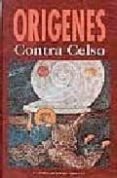 CONTRA CELSO de ORIGENES 