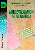 AUTOEVALUACION EN PEDIATRIA di MARTINEZ GONZALEZ, CARMEN 