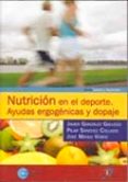 NUTRICION EN EL DEPORTE di MATAIX VERDU, JOSE  SANCHEZ COLLADO, PILAR  GONZALEZ GALLEGO, JULIO 