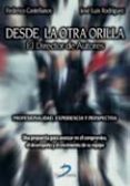 DESDE LA OTRA ORILLA: DIRECTOR DE AUTORES de CASTELLANOS, F. 