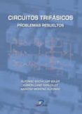 CIRCUITOS TRIFASICOS di BACHILLER SOLER, ALFONSO 