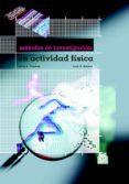 METODOS DE INVESTIGACION EN ACTIVIDAD FISICA di THOMAS, JERRY R.  NELSON, JACK K 