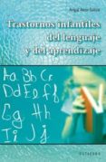 TRASTORNOS INFANTILES DEL LENGUAJE Y DEL APRENDIZAJE di AMAR-TUILLIER, AVIGAL 