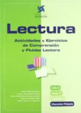 LECTURA 3 LIBRO 2: ACTIVIDADES Y EJERCICIOS DE COMPRENSION Y FLU IDEZ LECTORA di VV.AA. 