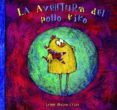 LA AVENTURA DEL POLLO KIKO di VV.AA