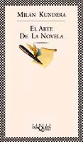 EL ARTE DE LA NOVELA (4 ED.) de KUNDERA, MILAN 
