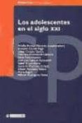 LOS ADOLESCENTES EN EL SIGLO XXI: UN ENFOQUE PSICOSOCIAL di VV.AA. 