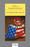 SUBASTA DEL LOTE 49 de PYNCHON, THOMAS 
