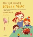 REPOSTERIA SANA PARA BEBES Y NIOS de BAJRAJ, GRACIELA 