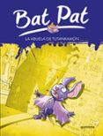BAT PAT 3: LA ABUELA DE TUTANKAMON di VV.AA. 