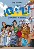 GOL! 17: BIENVENIDO AL EQUIPO de GARLANDO, LUIGI 