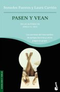 PASEN Y VEAN: LOS SECRETOS DEL INTERCAMBIO DE PAREJAS, LOS TRIOS Y OTROS JUEGOS EN GRUPO de FUENTES, SONSOLES  CARRION, LAURA 