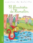 EL FLAUTISTA DE HAMELIN (CUENTOS DE BOLSILLO) di VV.AA. 