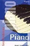 PIANO (GUIAS MUNDIMUSICA) di PINKSTERBOER, HUGO 