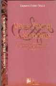 MANUAL PRACTICO DE ASOCIACIONES: FORMULARIOS, COMENTARIOS, CRITER IOS JURISPRUDENCIALES Y LEGISLACION di FABRA VALLE, GERMAN 