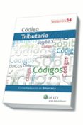 CDIGO TRIBUTARIO 2014 di VV.AA. 