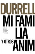 MI FAMILIA Y OTROS ANIMALES (ED. 50 ANIVERSARIO) de DURRELL, GERALD 