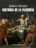 HISTORIA DE LA FILOSOFIA de MARIAS, JULIAN 