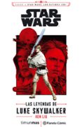STAR WARS EPISODIO VIII LAS LEYENDAS DE LUKE SKYWALKER (NOVELA) de LIU, KEN 