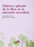 Didáctica Aplicada De La Física En La Educación Secundaria (ebook)