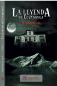 LEYENDA DE COVADONGA di GARCIA FONT, NURIA 