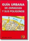 GUIA URBANA DE ZARAGOZA di VV.AA. 