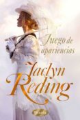 JUEGO DE APARIENCIAS di REDING, JACLYN 